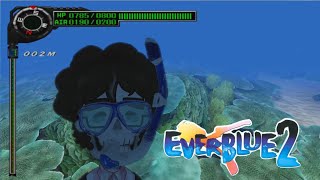 【Everblue 2 #2】 Let's Dive the Depths!