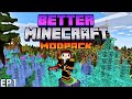 Better Minecraft Modpack Let's Play Ep 1 - Minecraft But It's Better