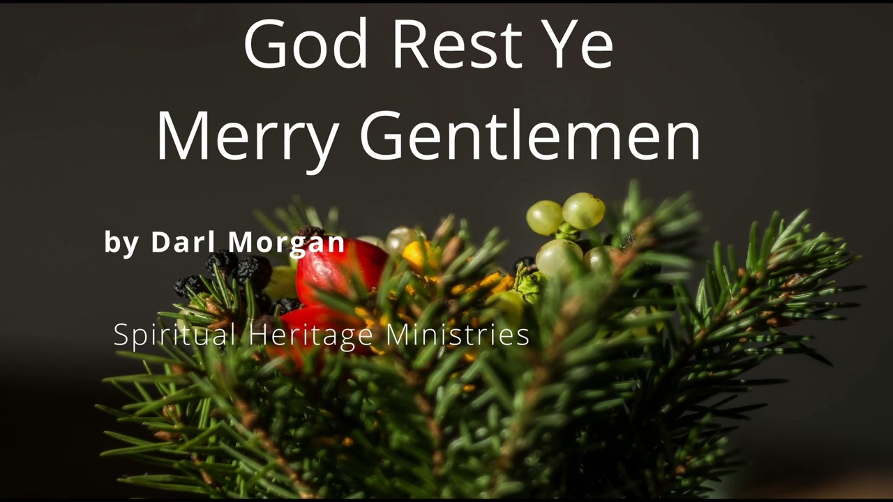 God Rest Ye Merry Gentlemen