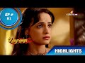 Rangrasiya    episode 81  highlights