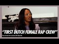 &#39;&#39;First dutch female rap crew&#39;&#39; | The Pay Check Bites | Sneakerjagers