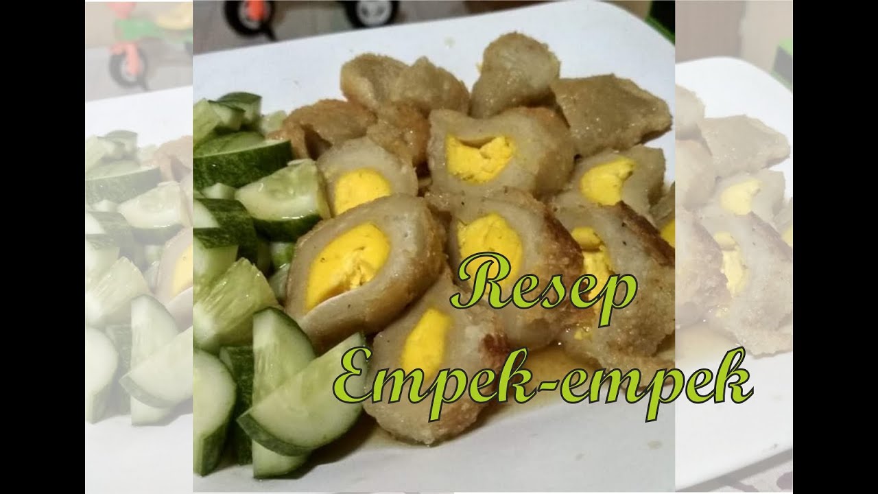 Pempek //Resep Empek-Empek Palembang 