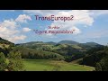 "TransEuropa2" 16.rész:"Egyre magasabbra"