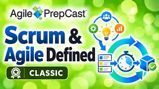 Scrum - Scrum & Agile Defined