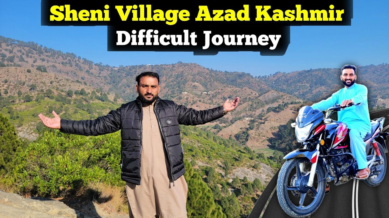Sheni Village Azad Kashmir || Difficult Journey Through Mountainous⛰️ Terrain || 