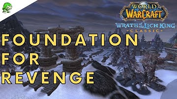 Wotlk Classic Foundation for Revenge