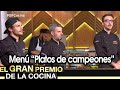 El gran premio de la cocina - Programa 09/02/21 - Menú "Plato de campeones"