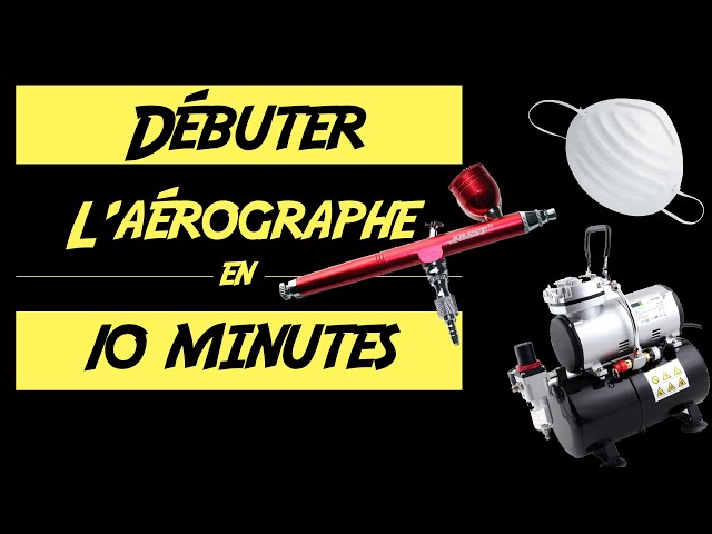 Débuter à l'aérographe (épisode 1): Le matériel
