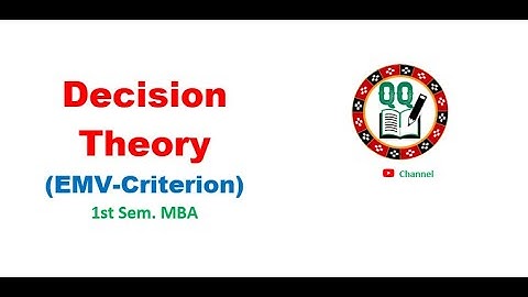 Decision Theory  II Decision Science II Operation Research