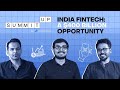 India fintech a 400 billion opportunity  summitup by elevation  episode 4