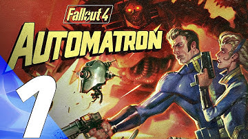 Fallout 4 Automatron DLC - Gameplay Walkthrough Part 1 - Ada & Robot Workbench