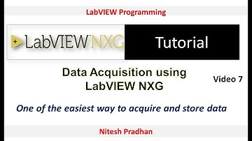 Data Acquisition using LabVIEW nxg (Video 7)