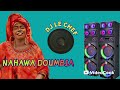 MIX DJ LE CHEF NAHAWA DOUMBIA BOGNA 2026