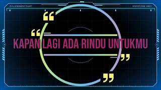 Download Lagu KAPAN LAGI ADA RINDU UNTUKMU (isky reveled & math butolo remix ( setory wa ) Download Lagu KAPAN LAGI ADA RINDU UNTUKMU (isky reveled & math butolo remix ( setory wa )