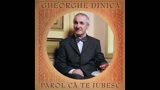 Gheorghe Dinica - Sunt vagabondul vietii mele
