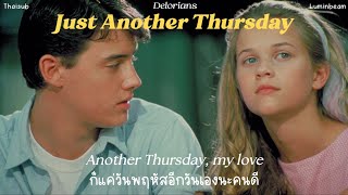 Download Lagu Just Another Thursday — Delorians (แปลเพลง, thaisub, lyrics) MP3