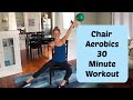 Chair Aerobics Workout. 30 Minute Chair Fitness Class
