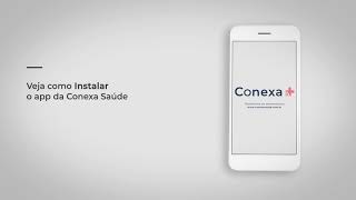 App Conexa Saúde - Instalação e ativação de conta screenshot 1