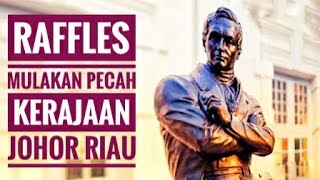 SEJARAH T3: STAMFORD RAFFLES TABALKAN TENGKU HUSSEIN SEBAGAI SULTAN, BRITISH DAPAT SINGAPURA