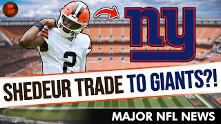 🚨A Shedeur Sanders TRADE To The Giants JUST GOT REAL After Major NFL News Today…