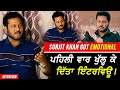 Got emotional  surjit khan x sattie  satrang celebrity  exclusive candid interview  hit album