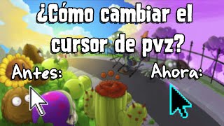 ¿Cómo cambiar el cursor del PvZ? | Fácil y rápido |