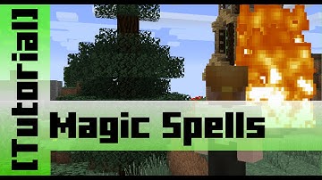 Magic Spells in Vanilla [Tutorial] Command Blocks