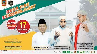 🔴[LIVE] AZZAHIR BERSHOLAWAT dalam rangka Safari Maulid di Lapangan BAE Kab. Kudus , 17 Juni 2023