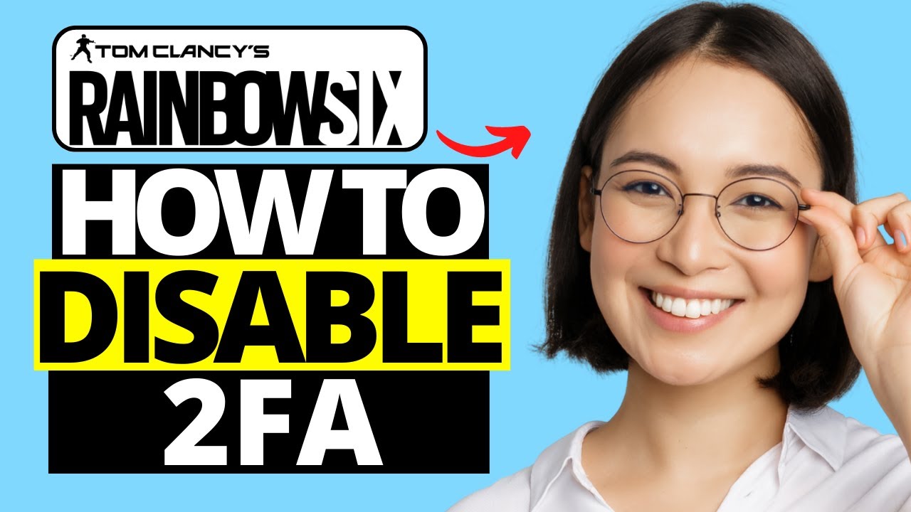 how-to-disable-2fa-on-rainbow-six-siege-youtube