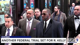 R. Kelly’s Chicago trial on federal sex charges set Aug. 1