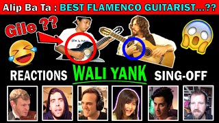 😱ALIP BA TA Best Flamenco Guitarist⁉️Wali Yank SING-OFF | REACTION | Jess Mancuso \u0026 WORLD MUSICIANS🔥