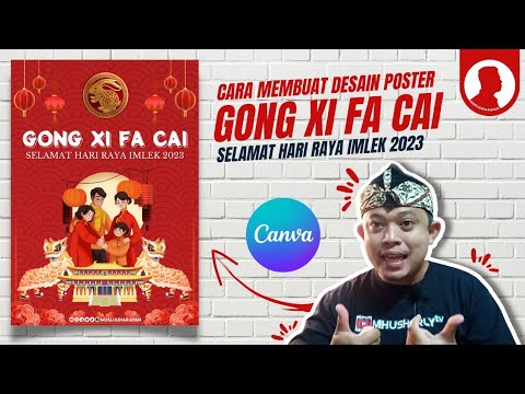 Cara Membuat Poster di Canva Tema Gong Xi Fa Cai | Selamat Hari Raya Imlek 2023