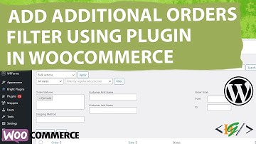 How to Add Additional Order Filter in Admin Orders Section using Plugin in WooCommerce | Filters