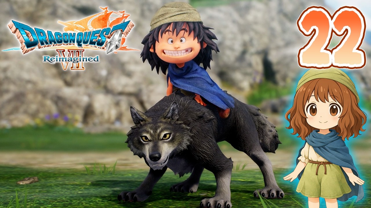 22 [Dragon Quest VII Reimagined] Relaxing tablet collecting, once