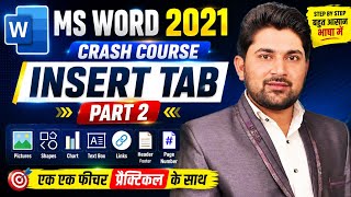 MS Word 2021 Complete Insert Tab | Full Crash Course Part 2 | Beginner to Advanced
