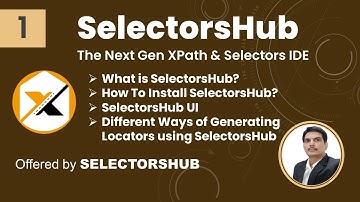 SelectorsHub Tools | SelectorsHub | XPath & Selectors IDE | Part 1