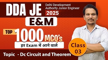DDA JE Electrical & Mechanical 2025 | Top 1000 MCQs Class 03 | DC Circuit & Theorem | Katariya Sir
