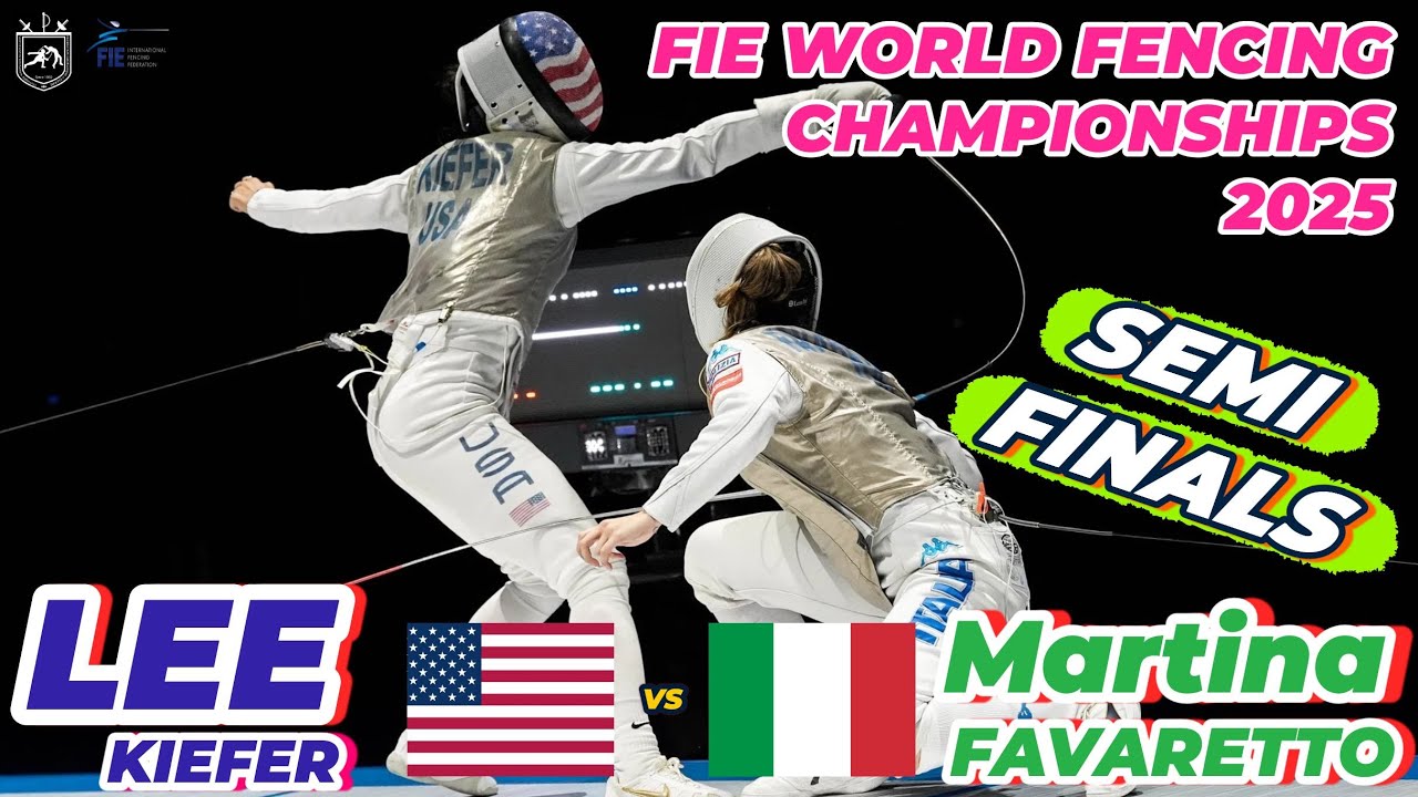 2025 🇬🇪【世界劍擊錦標賽 格魯吉亞】 女花 個人「SEMI FINALS」KIEFER LEE (USA 🇺🇸)  VS (🇮🇹 ITA) FAVARETTO Martina