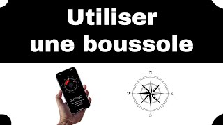 Comment utiliser une boussole sur téléphone