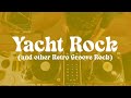 Yacht Rock &amp; Retro Groove Rock | Vinyl Mix