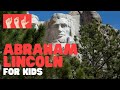 ASL Abraham Lincoln for Kids