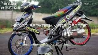 Download Lagu Memori berkasih versi reggae(lirik) MP3
