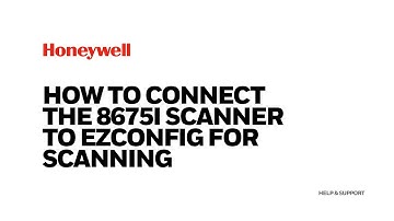 How to Connect the 8675i to EZConfig for Scanning