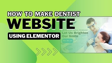 how to make dentist website using elementor 2024 | wordpress website using elementor