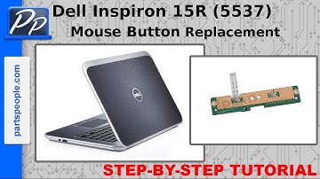 Dell Inspiron 15R (5537) Mouse Button Video Tutorial Teardown
