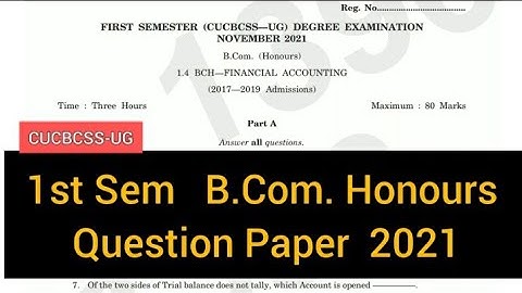 FINANCIAL ACCOUNTING         |        1st Sem   B.Com. Honours     Question Paper   2021 #calicut
