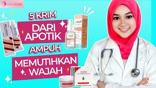 5 KRIM PEMUTIH WAJAH YANG AMAN DAN PALING AMPUH, ASLI DARI APOTIK NIH !