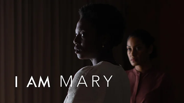 I Am Mary (2020) | Official Short Film