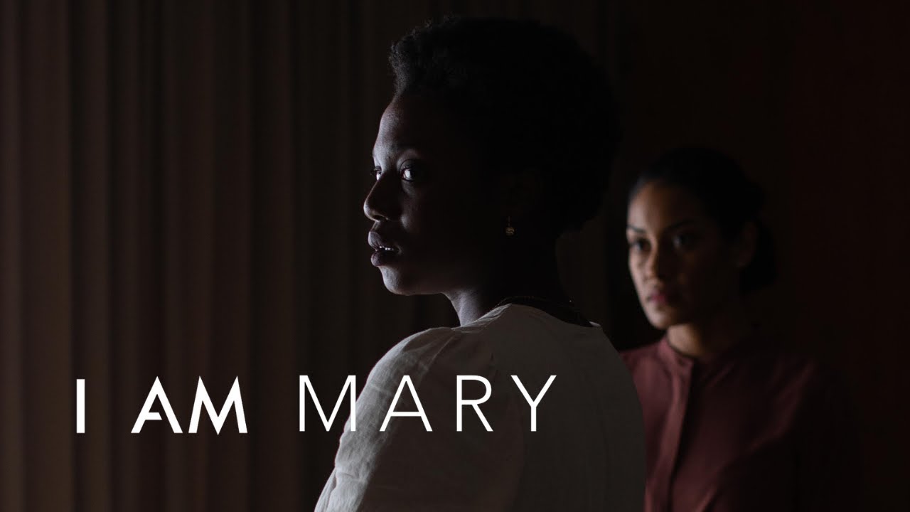 I Am Mary 2020 Official Short Film Youtube