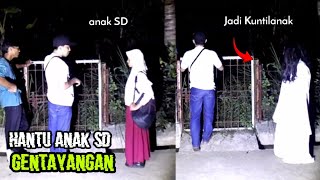 Arwah Anak SD Gentayangan Keliling kampung | Kuntilanak